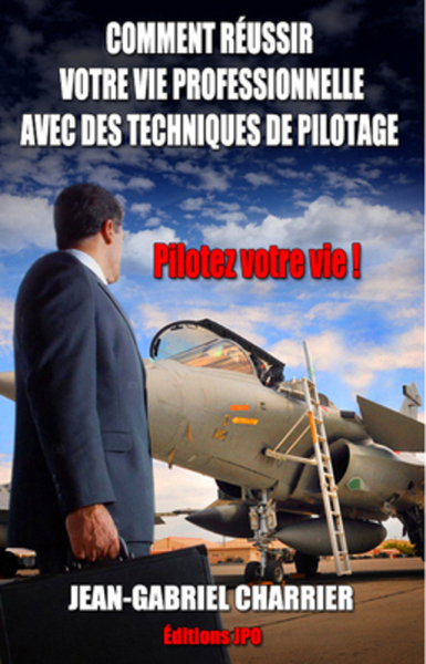 Picture of Comment réussir votre vie professionnelle avec des techniques de pilotage