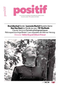 Image de Positif n°782 :  Ildikó Enyedi Silent Friend - Avril 2026