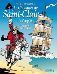 Image de Le Complot / Le Serment du Chevalier