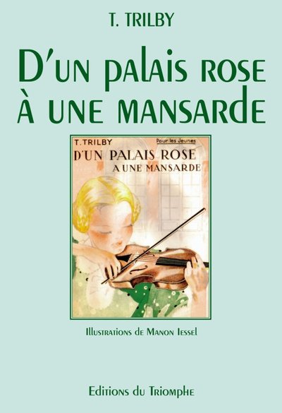 Image de D'un palais rose à une mansarde