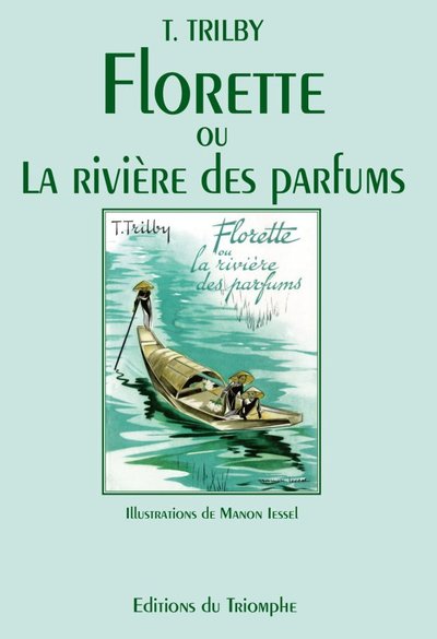 Image de Florette ou la rivière des Parfums