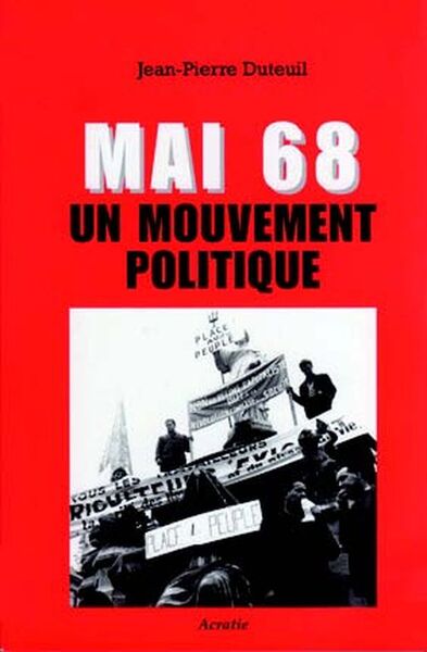Picture of Mai 68 Un Mouvement Politique (Ne)
