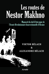 Picture of Les routes de Nestor Makhno