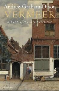 Picture of Vermeer A Life Lost and Found /anglais