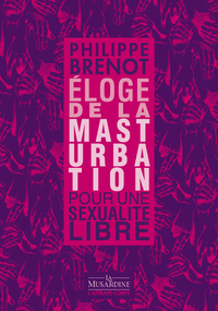 Picture of Eloge de la masturbation