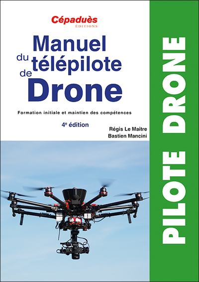 Picture of Manuel du télépilote de Drone 4e édition