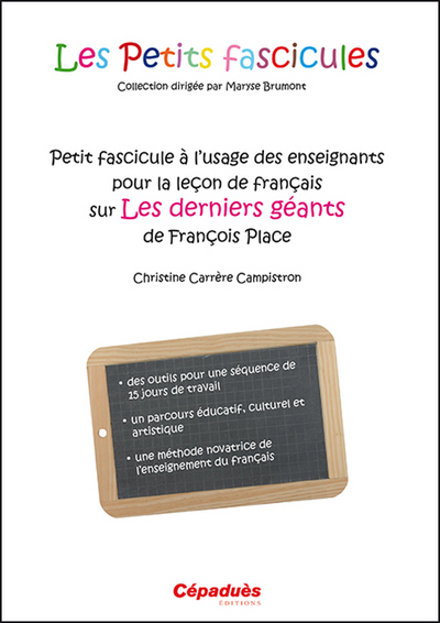 Picture of Petit fascicule à l'usage des enseignants pour la leçon de français sur Les derniers géants de franç