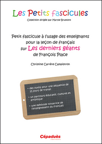 Picture of Petit fascicule à l'usage des enseignants pour la leçon de français sur Les derniers géants de franç