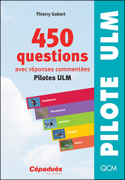 Picture of 450 questions avec réponses commentées (pilotes ULM)