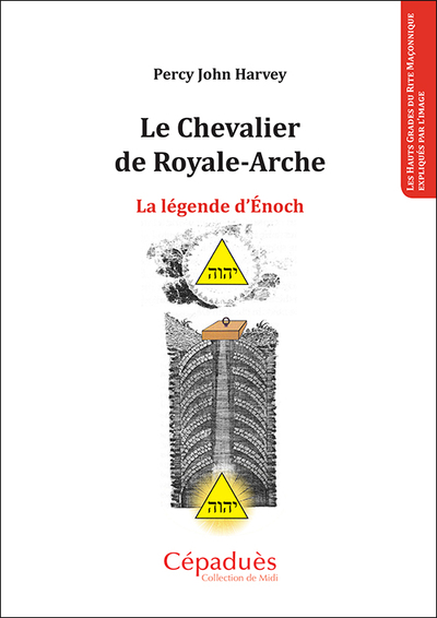 Image de Le Chevalier de Royale-Arche. La légende d'Énoch