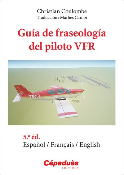 Picture of Guía de fraseología del piloto VFR Español/Français/English - 5.a edición
