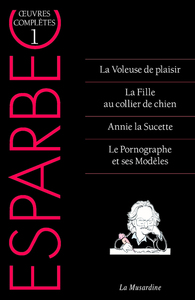 Picture of Oeuvres complètes d'Esparbec - Tome 1