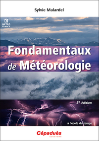 Picture of Fondamentaux de Météorologie 3e édition