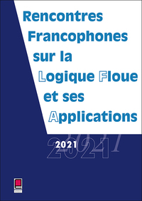 Picture of LFA 2021 - Rencontres francophones sur la Logique Floue et ses Applications