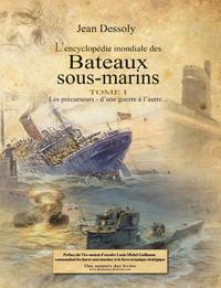 Image de Encyclopédie mondiale des bateaux sous-marins en trois volumes