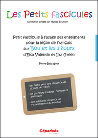 Picture of Petit fascicule à l'usage des enseignants pour la leçon de français sur Bou et les 3 Zours