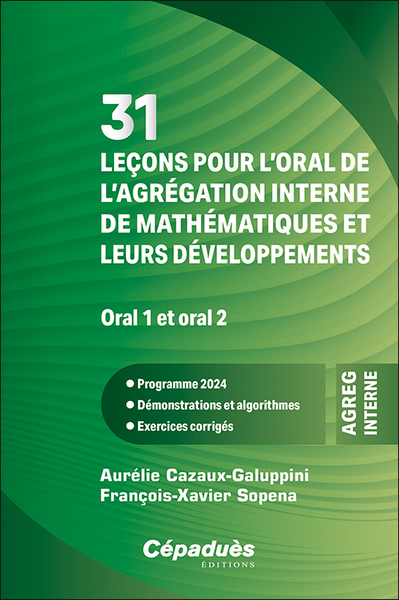 Picture of 31 leçons pour l’oral de l’agrégation interne de mathématiques et leurs développements