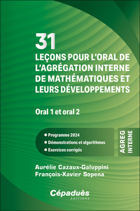 Picture of 31 leçons pour l’oral de l’agrégation interne de mathématiques et leurs développements