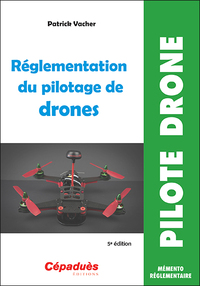 Image de Réglementation du pilotage de drones 5e édition