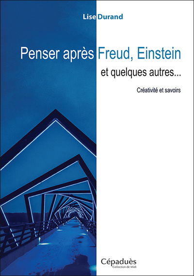 Image de Penser après Freud, Einstein et quelques autres...