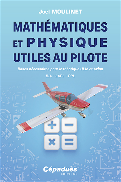 Picture of Mathématiques et Physique utiles au pilote