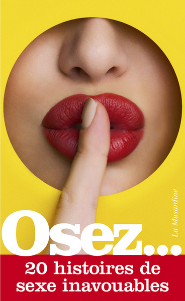 Picture of Osez 20 histoires de sexe inavouables