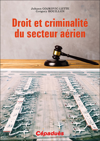Picture of Droit et criminalité du secteur aérien
