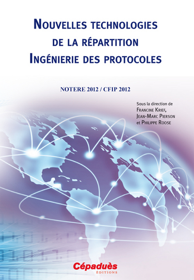 Picture of Nouvelles Technologies de la Répartition Ingénierie des Protocoles - NOTERE 2012 / CFIP 2012