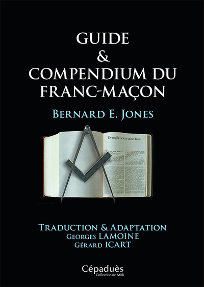 Picture of Guide & Compendium du Franc-Maçon