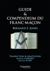 Picture of Guide & Compendium du Franc-Maçon