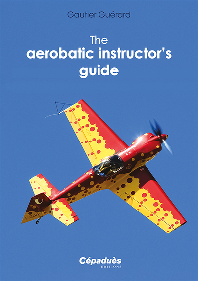 Picture of The aerobatic instructor’s guide