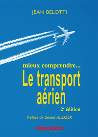 Picture of Mieux comprendre...le transport aérien