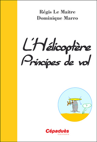 Picture of L'Hélicoptère Principes de vol