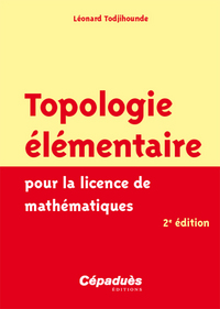 Picture of Topologie élémentaire pour la licence de mathématiques - 2e édition