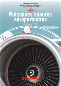 Picture of Nuisances sonores aéroportuaires. Silence on vole!