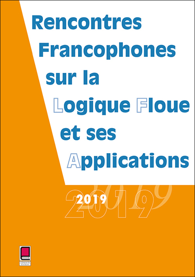 Picture of LFA 2019 - Rencontres francophones sur la Logique Floue et ses Applications