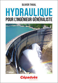 Image de Hydraulique pour l'ingénieur généraliste. 2e édition