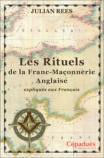 Picture of Les Rituels de la Franc-Maçonnerie Anglaise expliqués aux Français