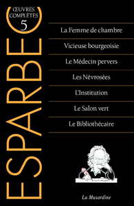 Picture of Oeuvres complètes d'Esparbec - Tome 5