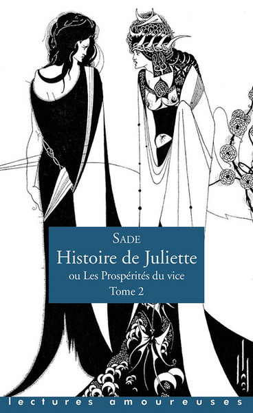 Picture of Histoire de Juliette ou Les Prospérités du vice - Tome 2