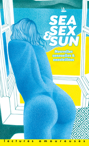 Picture of Sea, Sex & Sun - nouvelles sensuelles et ensoleillées
