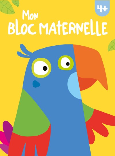 Picture of Mon bloc maternelle 4+ perroquet