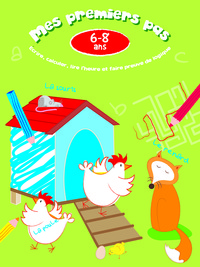 Picture of Mes premiers pas - poulailler 6-8 ans