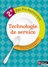 Picture of Technologie de Service 2e Bac Pro Commercialisation et Services en Restauration Livre de l'élève