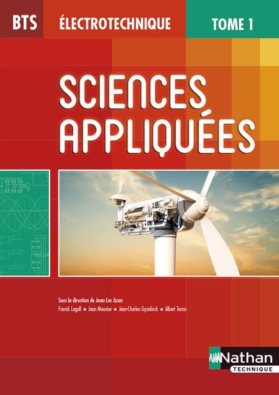 Picture of Sciences appliquées - Tome 1 BTS Électrotechnique Livre de l'élève