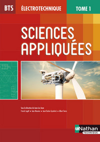 Picture of Sciences appliquées - Tome 1 BTS Électrotechnique Livre de l'élève