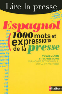 Image de ESPAGNOL - 1000 MOTS ET EXPRESSIONS DE LA PRESSE - 2007