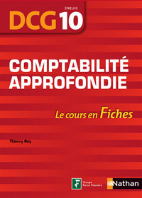 Picture of Comptabilité approfondie Epreuve 10 DCG - Le cours en fiches - 2016