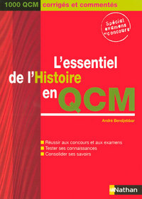 Picture of L'ESSENTIEL DE L'HISTOIRE EN QCM (1000 QCM CORRIGES ET COMMENTES) - 2007