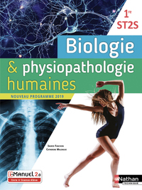 Picture of Biologie et physiopathologie humaines - 1ère ST2S - Livre + licence élève 2019